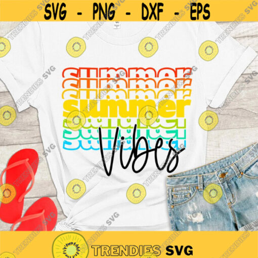 Summer Vibes SVG Summer shirt SVG Summer cut files Summer echo stacked words