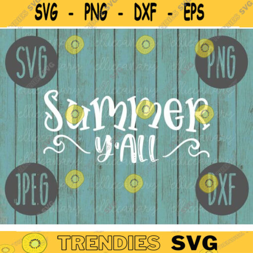 Summer Yall Yall SVG Summer Cruise Vacation Beach Ocean svg png jpeg dxf CommercialUse Vinyl Cut File Anchor Family Friends 1665