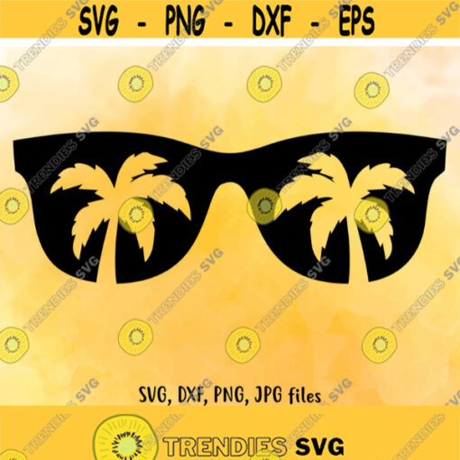 Summer beach SVG Sunglasses SVG Summer Cut File Summer shirt design Palm Cricut Sunglasses Silhouette svg dxf png jpg Design 198