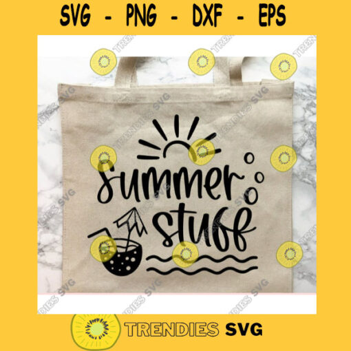 Summer stuff svgSummer shirt svgSummer quote svgSummer saying svgBeach svgSummer cut fileSummer svg for cricut