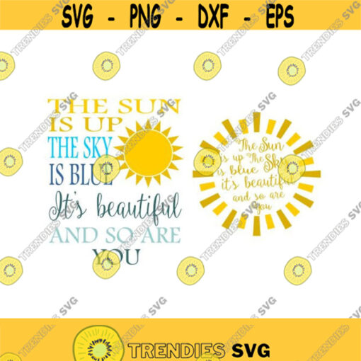 Sun is up Sky is Blue Cuttable Design SVG PNG DXF eps Designs Cameo File Silhouette Design 1419