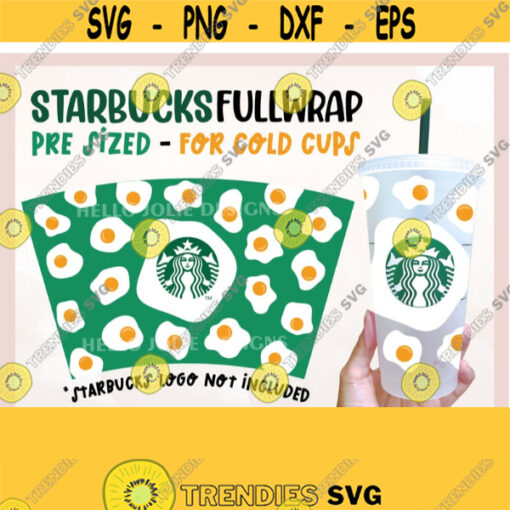 Sunny Side Up Egg Full Wrap Starbucks Cup svg Starbucks Cold Cup SVG Food Cup Full Wrap svg Starbucks Venti Cold Cup 24 oz. for Cricut