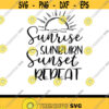 Sunrise Sunburn Sunset Repeat Svg PNG PDF Cricut Cricut svg Silhouette svg Beach Quote Svg Vacation Svg Summer Svg Designs Design 1975