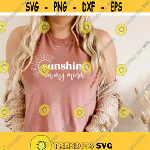 Sunshine on my mind svg summer shirt gift svg svg for shirt vacation svg hello summer svg summer png sunshine svg PNG Dxf Cricut Design 75