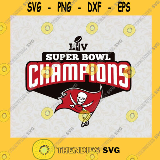 Super Bowl Champions LV 2021 Champions Tampa Bay Buccaneers svg American football team SVG Digital Files Cut Files For Cricut Instant Download Vector Download Print Files