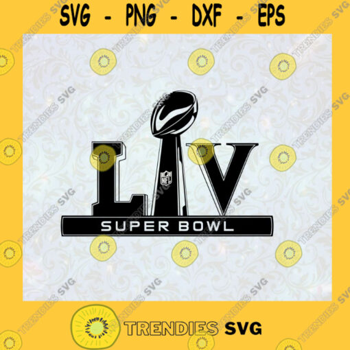 Super Bowl LV 2021 Super Bowl Super Bowl 2021 Sport Logo NFL Sport Logo Football Lover SVG Digital Files Cut Files For Cricut Instant Download Vector Download Print Files