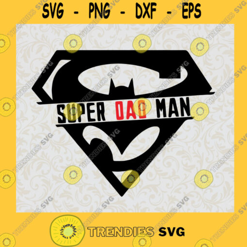 Super Dad Man Svg Superman Svg DC Comics Svg Superhero Movie Svg