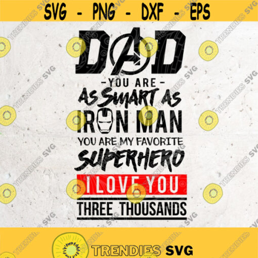 Superhero Daddy Svg FileDXF Silhouette Print Vinyl Cricut Cutting SVG T shirt DesignDad svgfathers day svgPapalove youSuperhero Dad Design 276