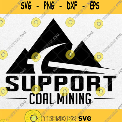 Support Coal Mining With Vintage Black Svg Png Dxf Eps