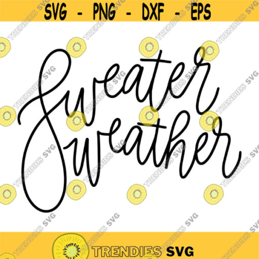Sweater Weather Decal Files cut files for cricut svg png dxf Design 469