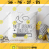 Sweet Dreams Loading Svg Baby Kids Svg File Kids Svg for Shirts Kids Svg Designs Nursery Svg Quotes Sayings Instant Download Png Eps Dxf Design 104