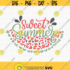 Sweet Summer Watermelon SVG Sweet Summer Svg Sweet Summertime Svg Hello Summer Svg Summer Svg Floral Watermelon Svg Summer Shirt Svg Design 288