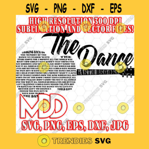 THE DANCE GUITAR Country Song Svg The Dance Lyrics Svg Country Music Lyrics Svg Png Dxf Eps Svg Pdf