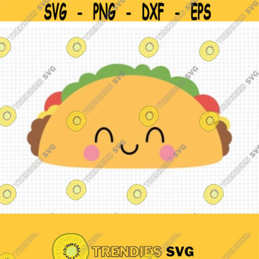 Taco SVG. Cinco de Mayo Cut Files. Mexican Food SVG Kids Kawaii Taco PNG Clipart. Cute Face Shirt Vector Cutting Machine dxf eps Download Design 499