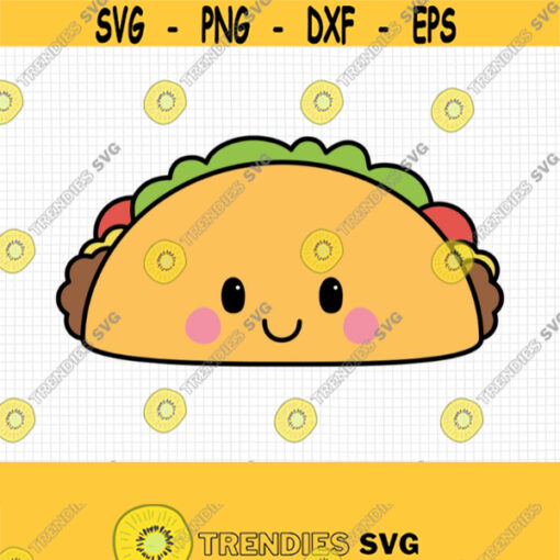 Taco SVG. Cinco de Mayo Cut Files. Mexican Food SVG Kids Kawaii Taco PNG Clipart. Cute Face Shirt Vector Cutting Machine dxf eps Download Design 570