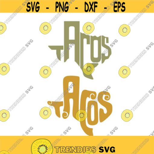 Taco Texas State Cuttable Design SVG PNG DXF eps Designs Cameo File Silhouette Design 1097