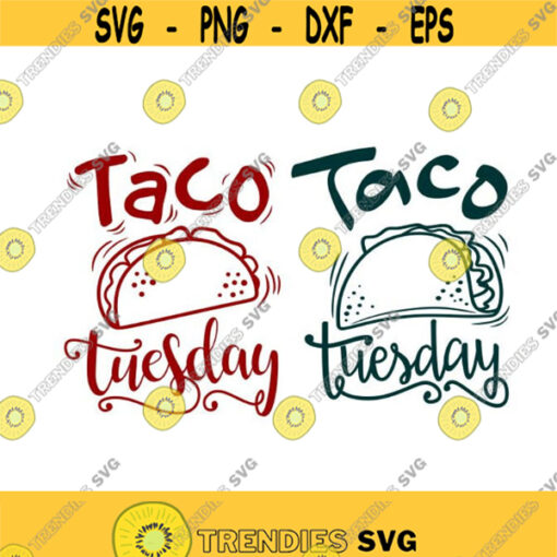 Taco Tuesday Cuttable Design SVG PNG DXF eps Designs Cameo File Silhouette Design 1490