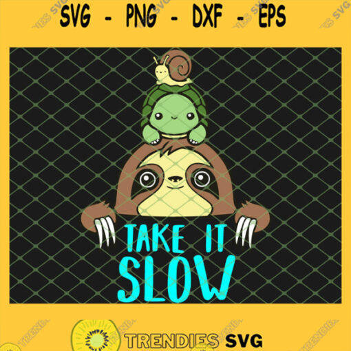 Take It Slow 1