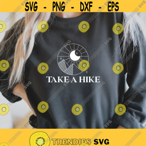 Take a hike Svg Png camper Adventure awaits svg Mountains svg Camping svg Hiking shirt gift Outdoor svg Adventure quote svg dxf file Design 165