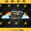 Taking Back The Rainbow Genesis 913 Svg Png