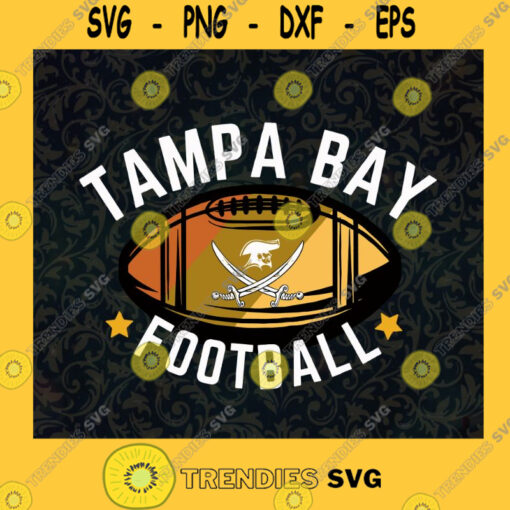 Tampa Bay Football American Football Team SVG Idea for Perfect Gift Gift for Everyone Digital Files Cut Files For Cricut Instant Download Vector Download Print Files