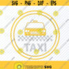 Taxi Logo SVG Files for Cricut Vector Images Silhouette Taxi cab Clipart Automobile Eps Png Dxf Taxi driver Transportation svg files Design 678