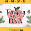 Teacher Dna Svg Teaching Is In My Dna Svg Apple Svg Teacher Job Svg Biology Teacher Svg Fingerprint Svg
