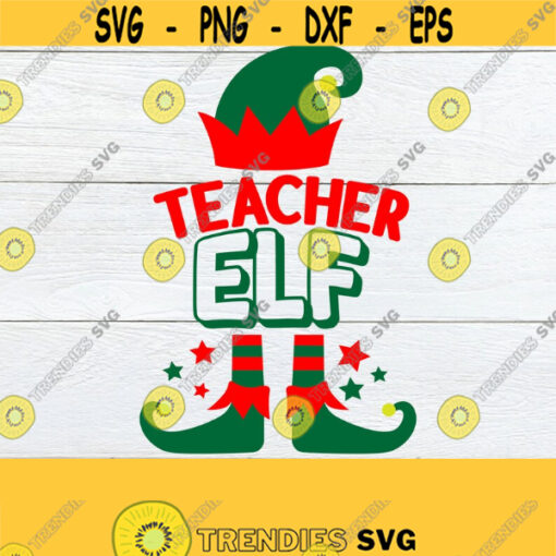 Teacher Elf. Christmas Teacher svg. Christmas Teacher shirt svg. Teacher Christmas shirt SVG. Teacher Elf SVG. Im the Teacher Elf svg. Design 1478