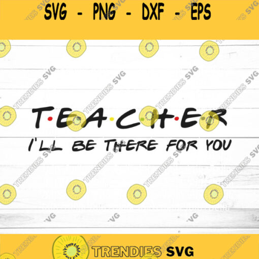 Teacher SVG School Svg Back to School Svg Cricut School Svg Designs Svg Svg files for Cricut Sublimation Designs Downloads Design 906
