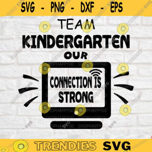 Team Kindergarten Strong svg Kindergarten svg PreK svg Back to school svg Chool shirt svg Silhouette Instant Download. 597 copy