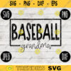 Team Spirit SVG Baseball Grandma Game Sport svg png jpeg dxf Commercial Use Vinyl Cut File Fall School Pride 1768