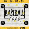 Team Spirit SVG Baseball Nana Game Sport svg png jpeg dxf Commercial Use Vinyl Cut File Fall School Pride 1318