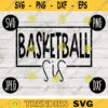 Team Spirit SVG Basketball Sis Game Sport svg png jpeg dxf Commercial Use Vinyl Cut File Fall School Pride 2035