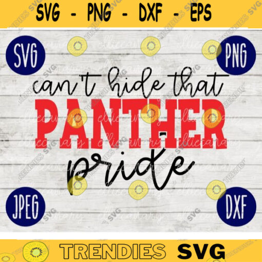 Team Spirit SVG Cant Hide that Panther Pride Game Sport svg png jpeg dxf Vinyl Cut File Mom Dad Fall School Football Baseball Softball 1060