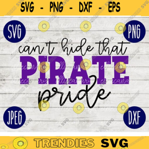 Team Spirit SVG Cant Hide that Pirate Pride Game Sport svg png jpeg dxf Vinyl Cut File Mom Dad Fall School Football Baseball Softball 2154