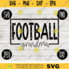 Team Spirit SVG Football Grandma Game Sport svg png jpeg dxf Commercial Use Vinyl Cut File Fall School Pride 2364