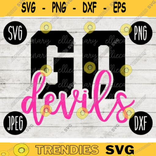 Team Spirit SVG Go Devils Sport png jpeg dxf Commercial Use Vinyl Cut File Mom Dad Fall School Pride Football Baseball Softball Cheer 806