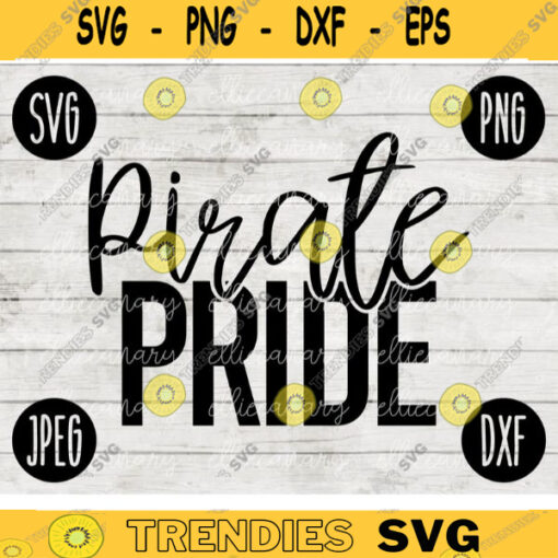 Team Spirit SVG Pirate Pride Game Sport svg png jpeg dxf Commercial Use Vinyl Cut File Mom Dad Fall School Football Baseball Softball 317