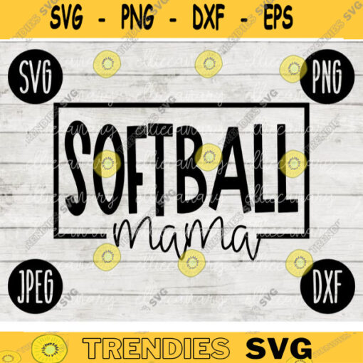 Team Spirit SVG Softball Mama Game Sport svg png jpeg dxf Commercial Use Vinyl Cut File Fall School Pride 2359