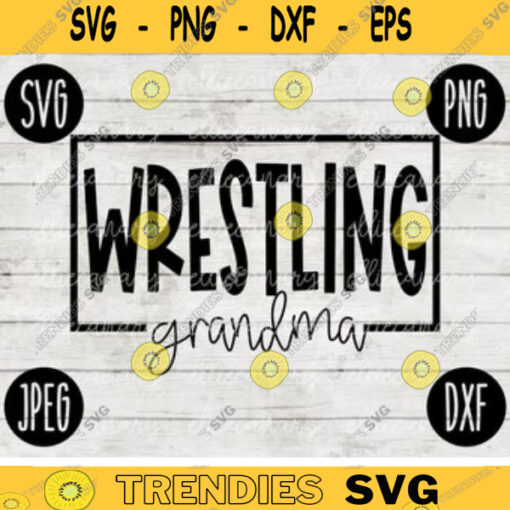 Team Spirit SVG Wrestling Grandma Game Sport svg png jpeg dxf Commercial Use Vinyl Cut File Fall School Pride 1757