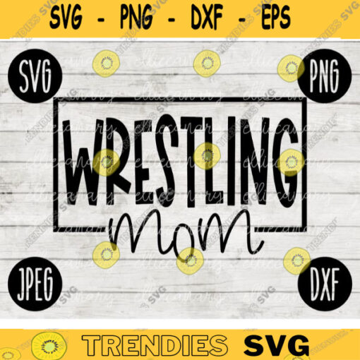 Team Spirit SVG Wrestling Mom Game Sport svg png jpeg dxf Commercial Use Vinyl Cut File Fall School Pride 2440