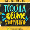 Tequila Lime Sunshine Bachelorette Party Decor Cinco de mayo SVG beach Tank Vacay mode Tequila Quote Shirt Cinco de Drinko Girl Trip Shirt Design 34