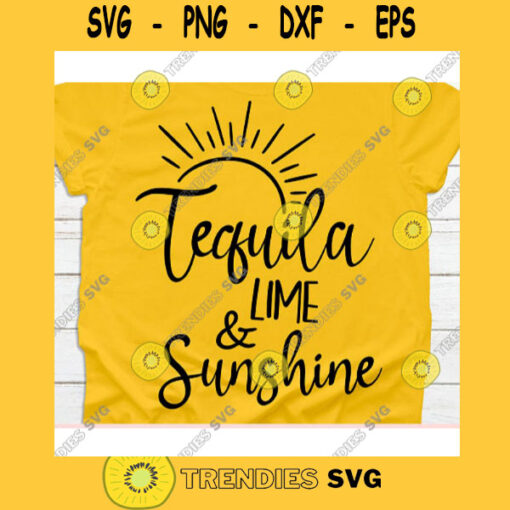 Tequila lime and Sunshine svgBeach svgSummer svgSun svgBeach svg files for cricutBeach shirt svgBeach cut fileSummer time svg