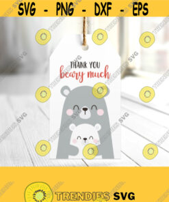 Thank You Beary Much Tags. Baby Shower Favor Tags. Printable Thank You Cards. Grey Mama Bear Favor Bag Labels Sticker. Treat Gift Decor Design 512