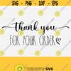 Thank You Svg Thank you For Order Svg Small Shop Thank You Card Sticker Png Small Business Svg Commercial Use BossOwner Svg Png Design 723