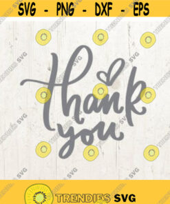 Thank You Svg Thank You Card Printable Thank You Clipart Download Eps Png Pdf Cut File Dxf Silhouette Design 70