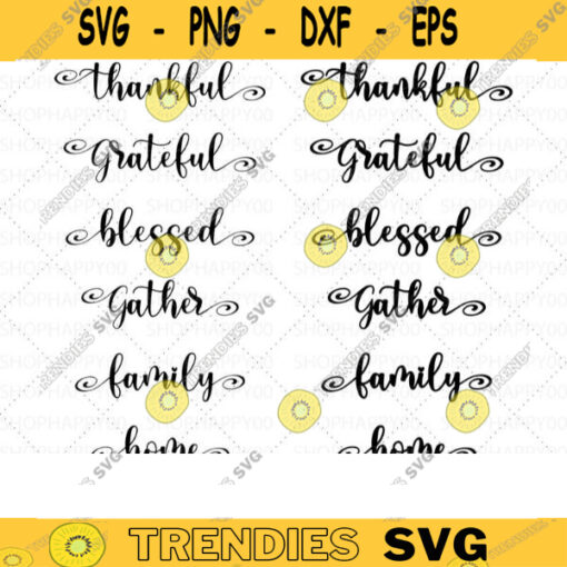 Thankful Grateful Blessed Gather Family Home script word SVG JPG PNG files for cricut Digital Download 351 copy