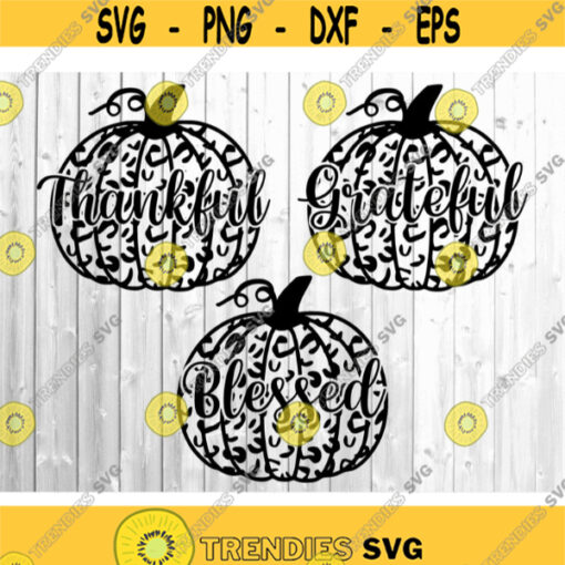 Thankful Grateful Blessed Svg Fall Pumpkin Svg Thankful Svg Thanksgiving Svg Fall Svg Design Hey There Pumpkin Instant Download.jpg