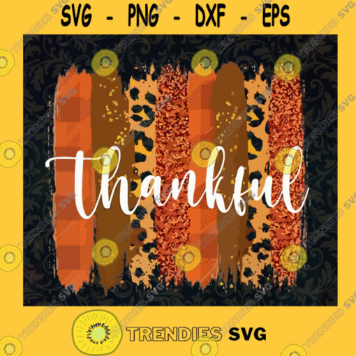 Thankful Leopard Print Fall Thanksgiving Halloween Christmas SVG PNG EPS DXF Silhouette Digital Files Cut Files For Cricut Instant Download Vector Download Print Files