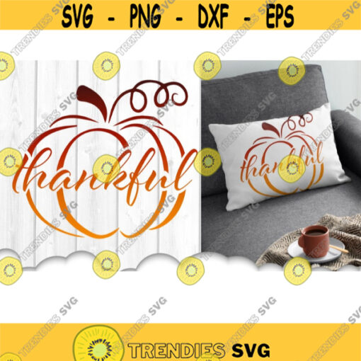 Thankful Pumpkin SVG Pumpkin SVG Files For Cricut Thanksgiving SVG Pumpkin Svg Thankful Svg Pumpkin Dxf Files Pumpkin Clipart .jpg